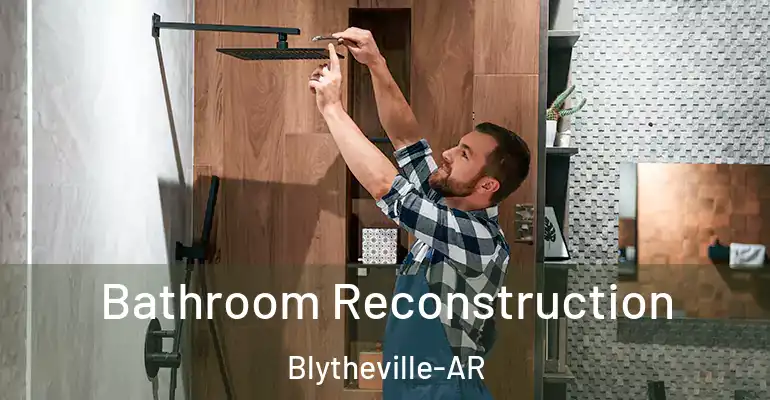 inner Bathroom imggen Bathroom Reconstruction Blytheville-AR