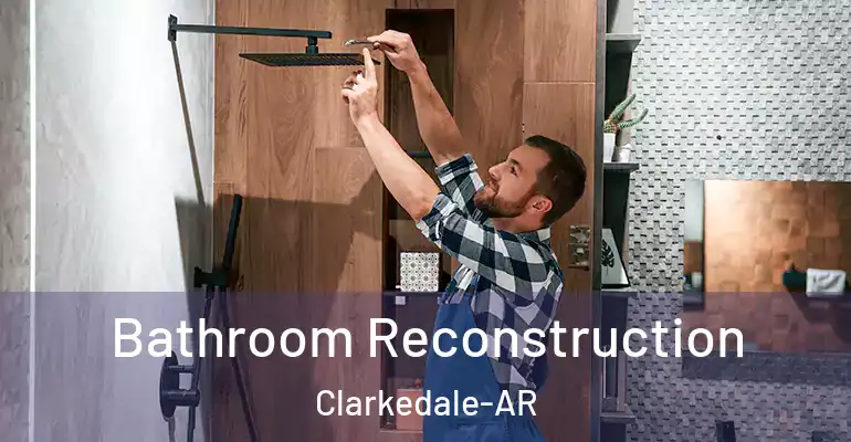 inner Bathroom imggen Bathroom Reconstruction Clarkedale-AR