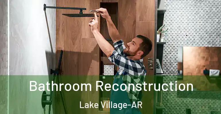 inner Bathroom imggen Bathroom Reconstruction Lake Village-AR