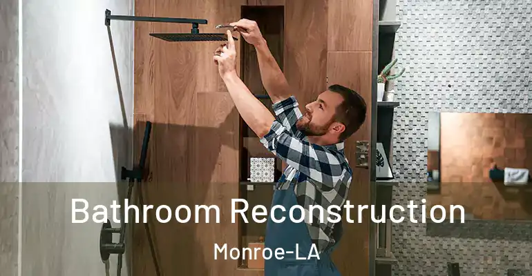 inner Bathroom imggen Bathroom Reconstruction Monroe-LA
