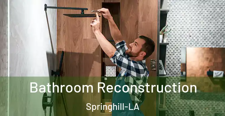 inner Bathroom imggen Bathroom Reconstruction Springhill-LA