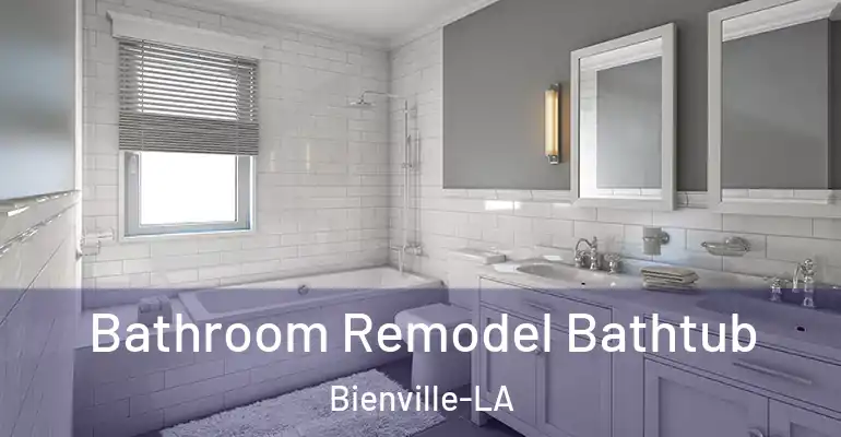 inner Bathroom imggen Bathroom Remodel Bathtub Bienville-LA