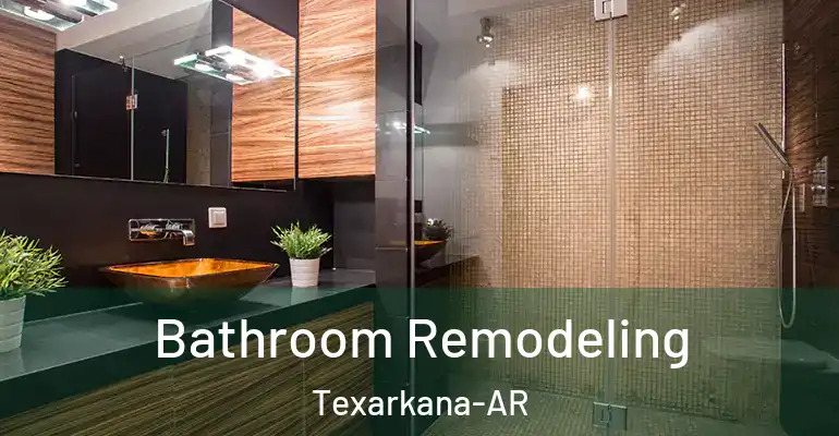 inner Bathroom imggen Bathroom Remodeling Texarkana-AR