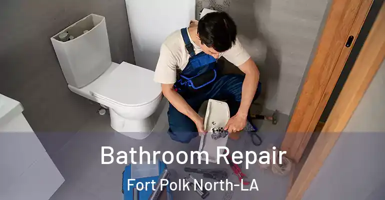 inner Bathroom imggen Bathroom Repair Fort Polk North-LA