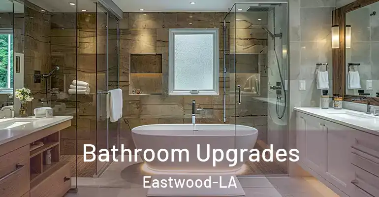 inner Bathroom imggen Bathroom Upgrades Eastwood-LA