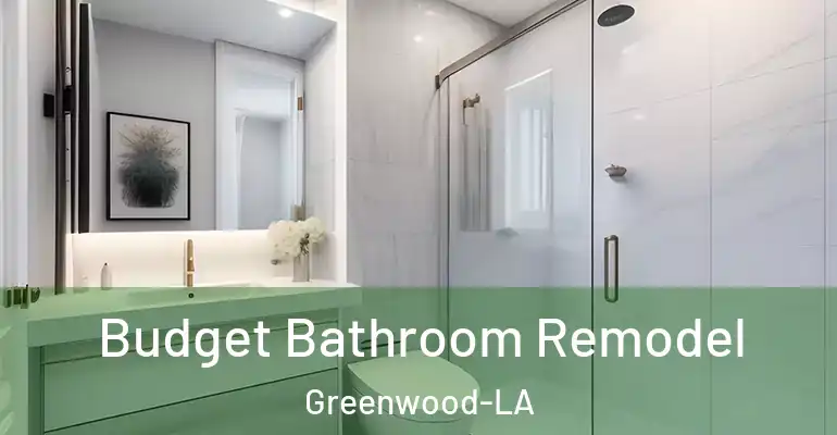 inner Bathroom imggen Budget Bathroom Remodel Greenwood-LA