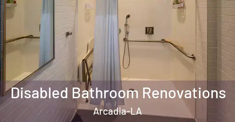inner Bathroom imggen Disabled Bathroom Renovations Arcadia-LA