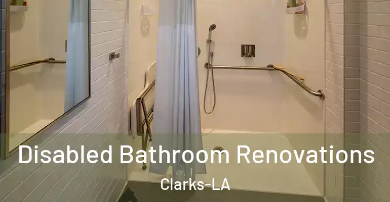 inner Bathroom imggen Disabled Bathroom Renovations Clarks-LA