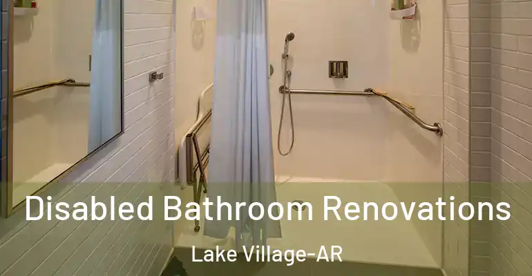 inner Bathroom imggen Disabled Bathroom Renovations Lake Village-AR