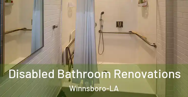 inner Bathroom imggen Disabled Bathroom Renovations Winnsboro-LA
