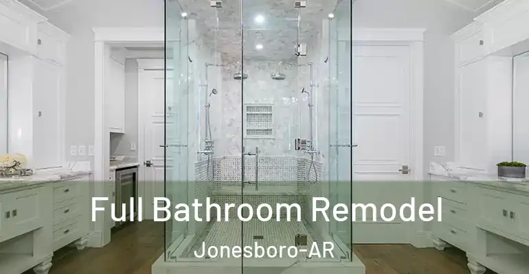 inner Bathroom imggen Full Bathroom Remodel Jonesboro-AR