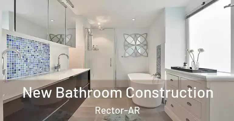 inner Bathroom imggen New Bathroom Construction Rector-AR