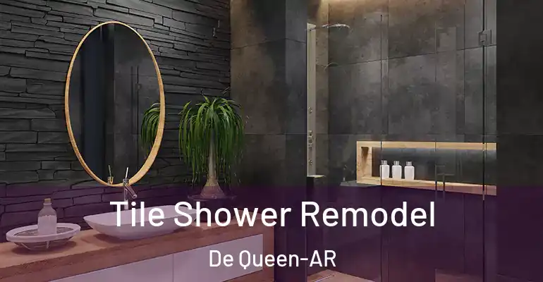 inner Bathroom imggen Tile Shower Remodel De Queen-AR