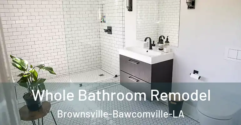 inner Bathroom imggen Whole Bathroom Remodel Brownsville-Bawcomville-LA
